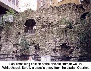 Roman Wall
Whitechapel
